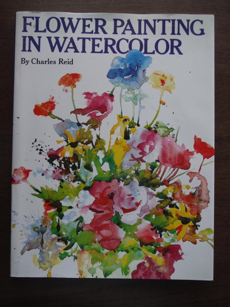 768x1024 Flower Painting In Watercolor Charles Reid 9780823018499 Amazon - Watercolor Painting Flowers