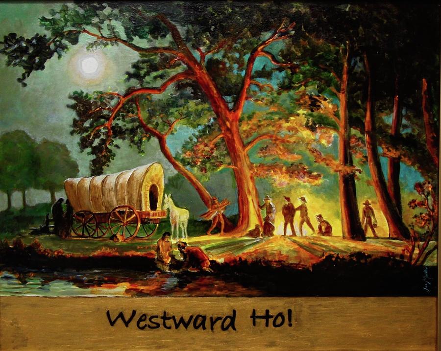900x717 Westward Ho Painting By Jan Mecklenburg - Westward Ho Painting