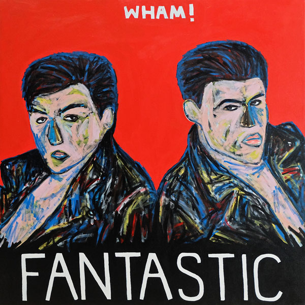 600x600 Wham! Fantastic' Portrait Painting By Alan Fears - Wham Painting