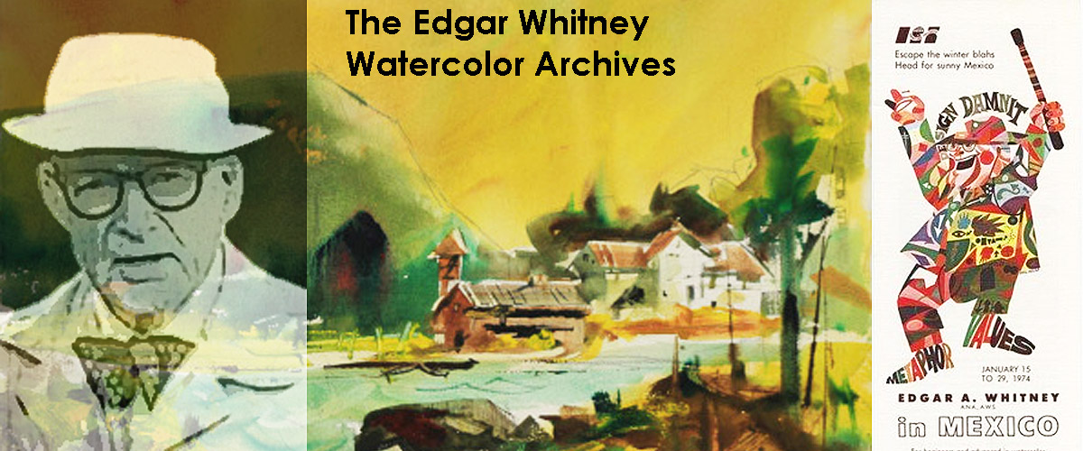 1200x500 The Edgar Whitney Watercolor Site Edgar A. Whitney An Archive - Whitney Painting