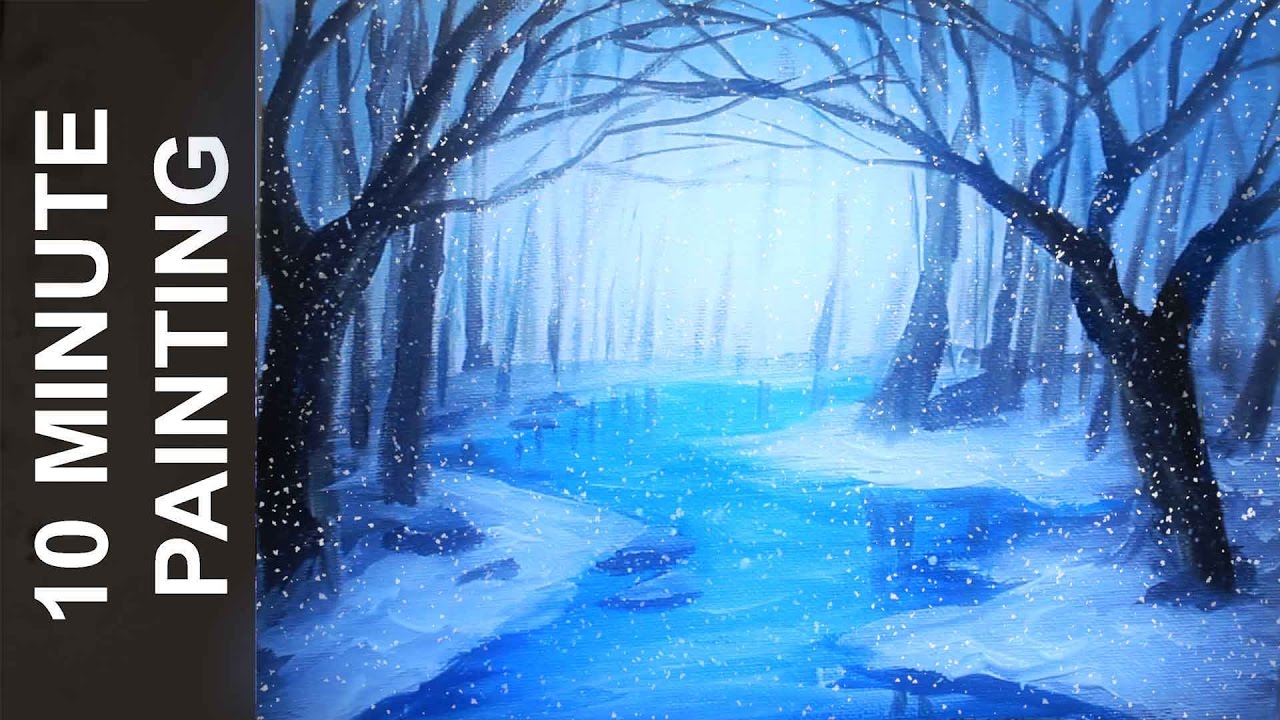 1280x720 Painting A Winter Forest Landscape With Acrylics In 10 Minutes - Winter Forest Painting