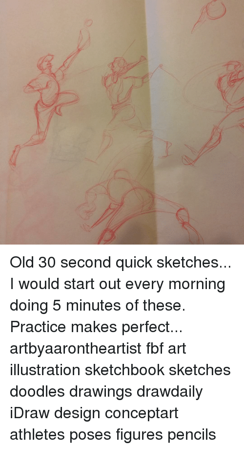 500x918 Old 30 Second Quick Sketches I Would Start Out Every Morning - 30 Second Sketches