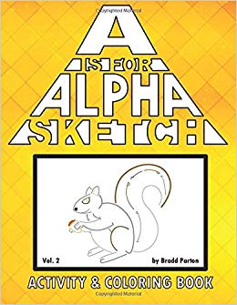 260x335 A Is For Alpha Sketch, Vol. 2 Activity Amp Coloring - Alpha Sketch
