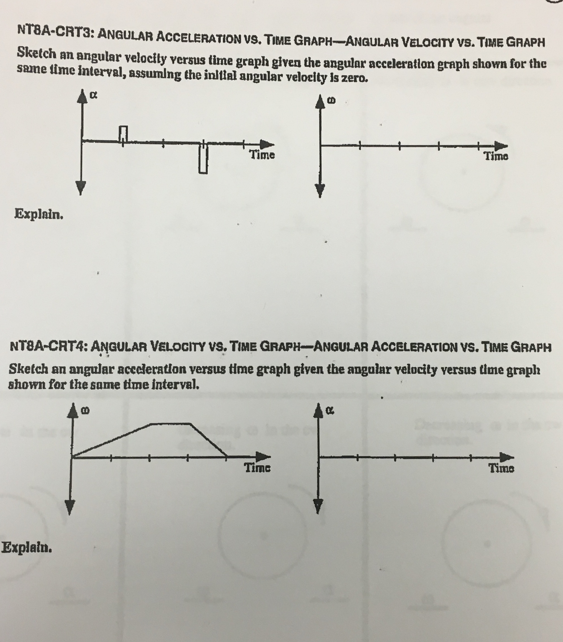 1795x2046 Solved Sketch An Angular Velocity Versus Time Graph Given - Angular Sketch