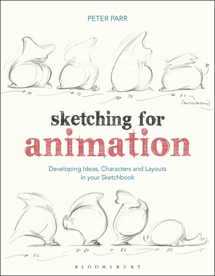 420x540 Sketching For Animation Developing Ideas, Characters And Layouts - Animation Sketches