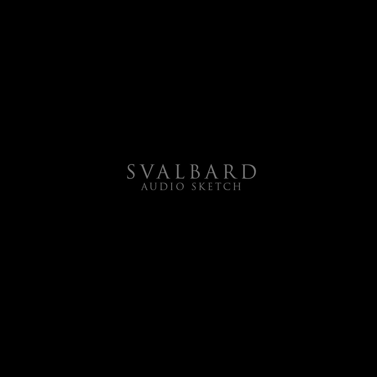 1200x1200 Audio Sketch Svalbard - Audio Sketch