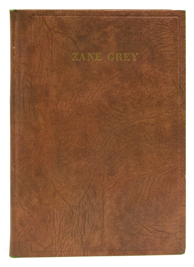 750x1031 Zane Grey. The Man And His Work. An Autobiographical Sketch - Bibliography Sketch