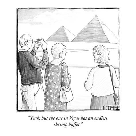 473x473 Yeah, But The One In Vegas Has An Endless Shrimp Buffet. - Buffet Sketch