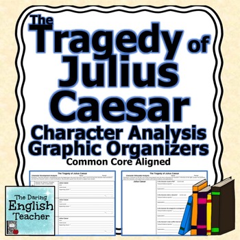 350x350 The Tragedy Of Julius Caesar Character Analysis Graphic Organizers - Character Sketch Of Julius Caesar