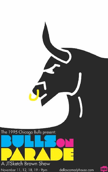 379x600 Fcc The Wrong Party, Bulls On Parade (Sketch) Dallas Comedy House - Chicago Bulls Sketch