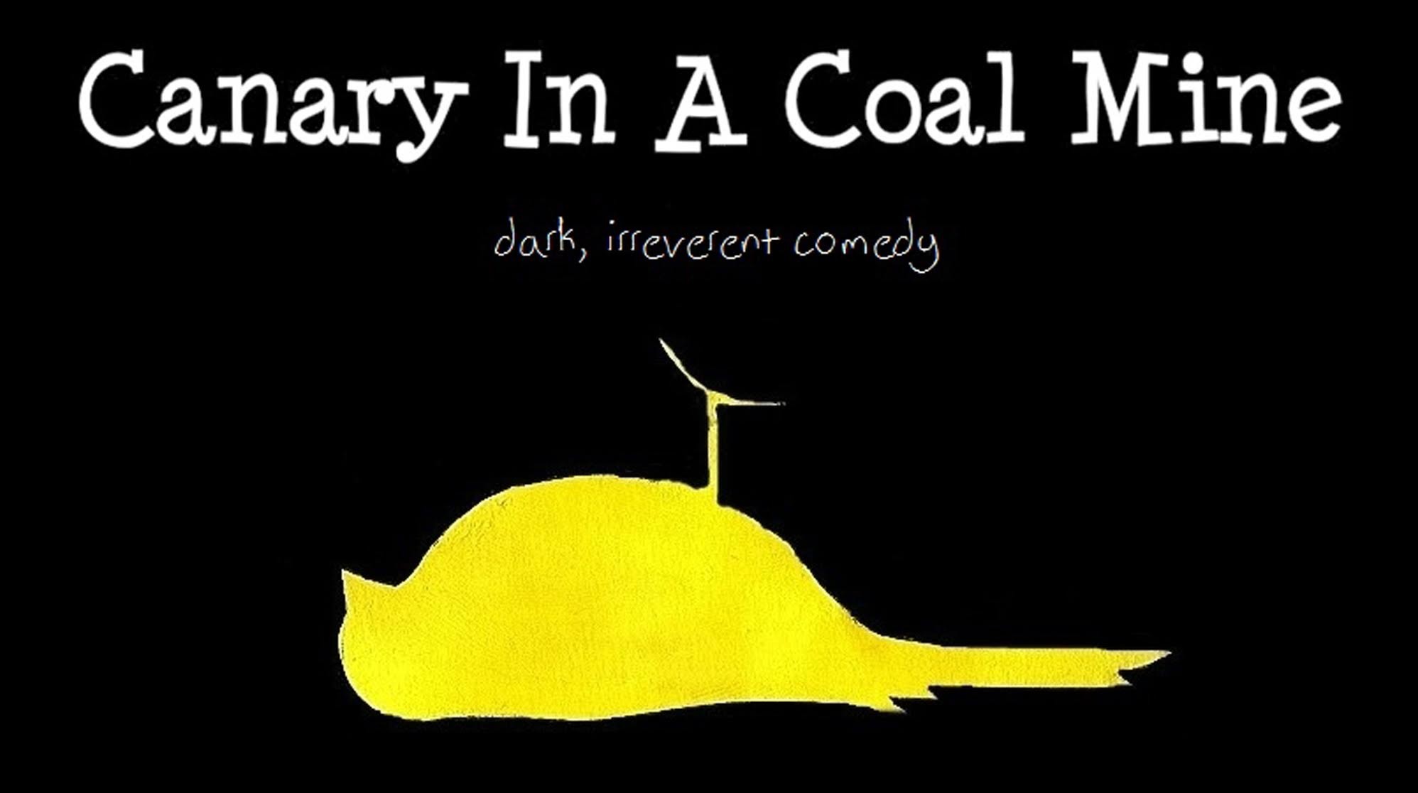 1996x1116 Canary In A Coal Mine Dark, Irreverent Sketch Comedy - Coal Miner Sketch