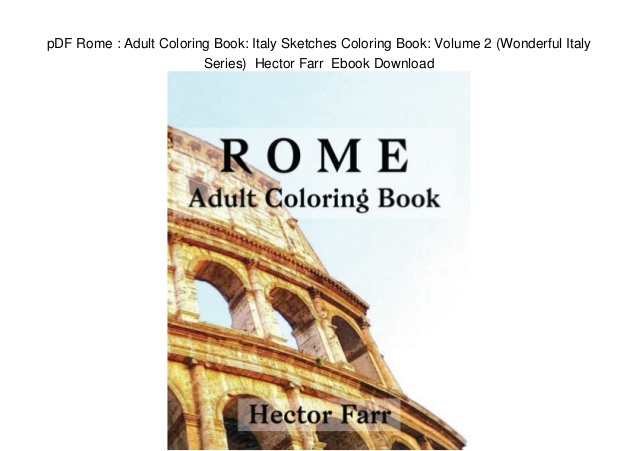638x451 Pdf Rome Adult Coloring Book Italy Sketches Coloring Book Volume - Coloring Book Sketches