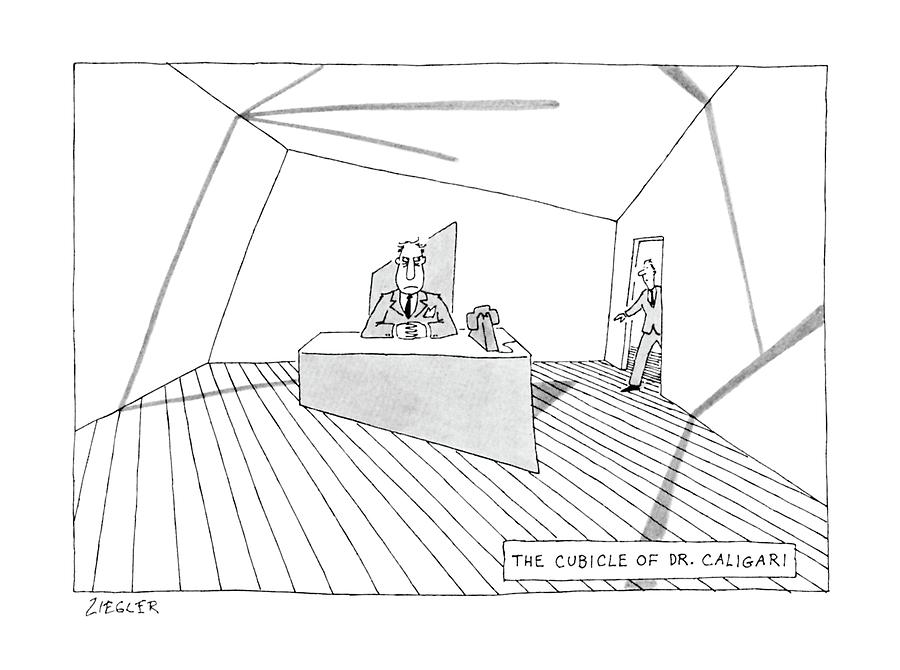 900x670 The Cubicle Of Dr. Caligari By Jack Ziegler - Cubicle Sketch