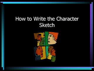 320x240 Ppt - Define Character Sketch