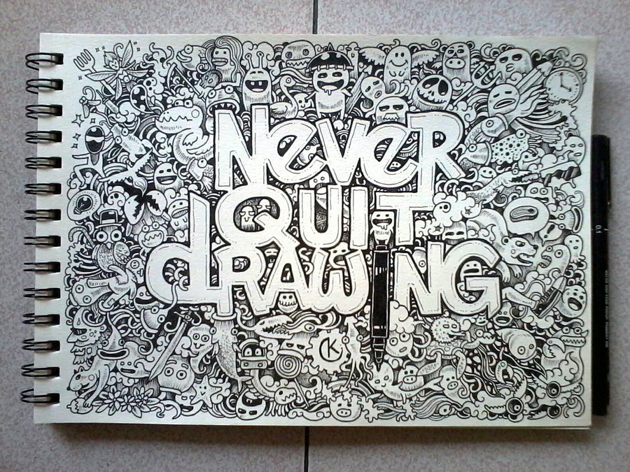 900x675 Doodle Art Never Quit Drawing By Kerbyrosanes - Doodle Art Sketch