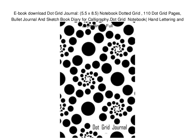 638x451 E Book Download Dot Grid Journal (5.5 X 8.5) Notebook Dotted Grid , - Dotted Sketch