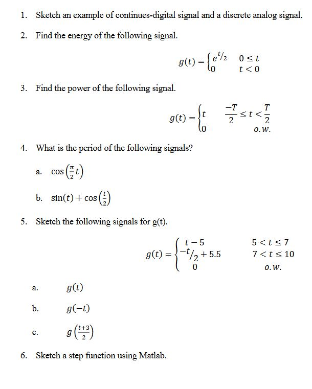 610x761 Solved Sketch An Example Of Continues Digital Signal And - Example Sketch
