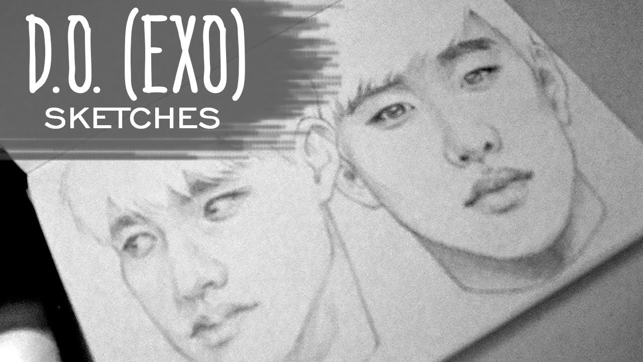 1280x720 Sketch Time D.o. Exo Portrait Sketches - Exo Sketch