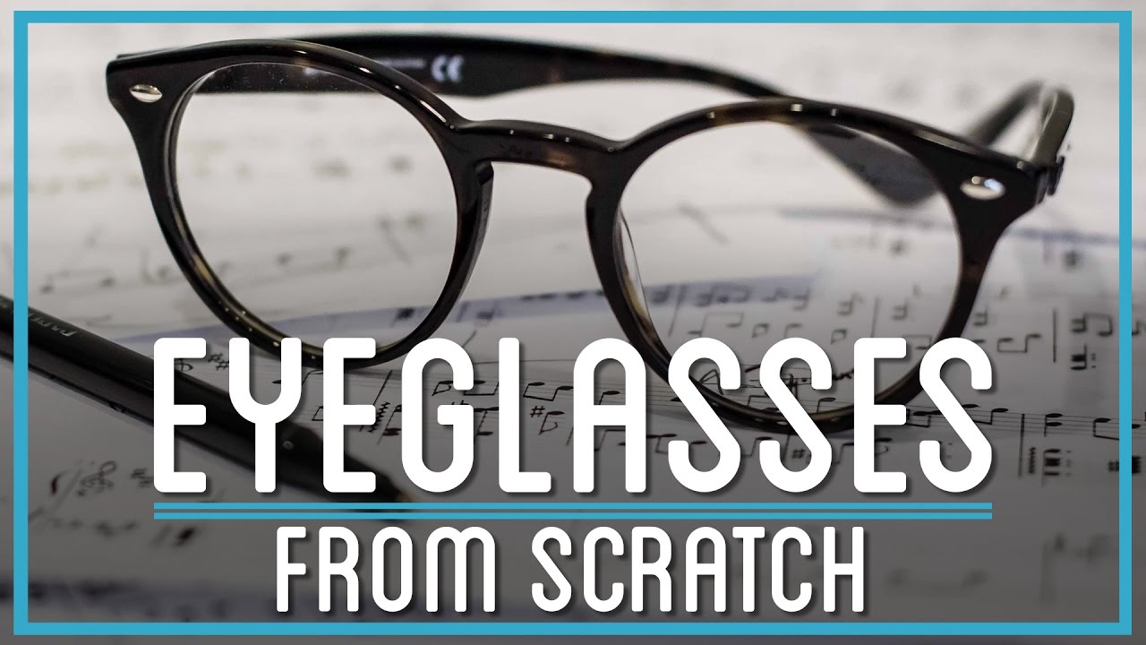 1280x720 How To Make Eyeglasses From Scratch - Eyeglasses Sketch