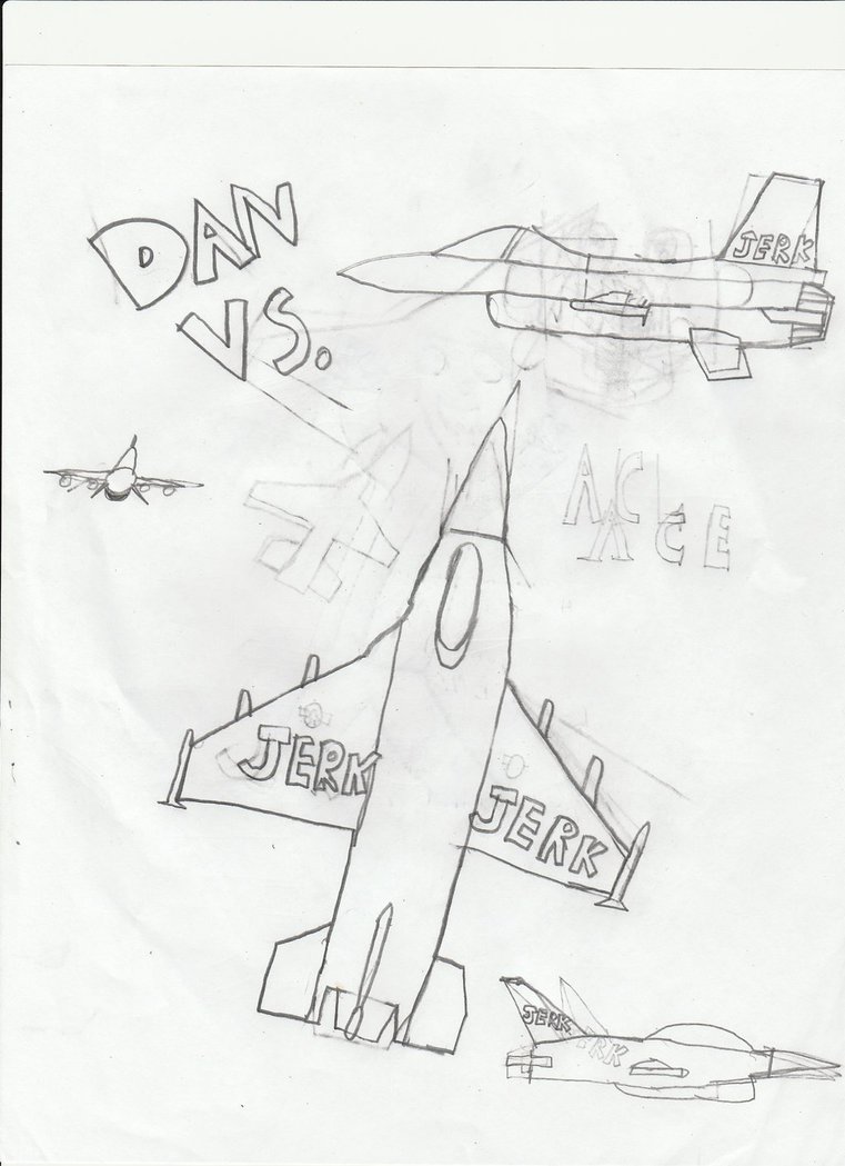 761x1049 Dan Vs F 16(Sketch) By Themuddyreneddy - F 16 Sketch