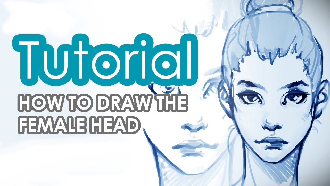 1280x720 How To Draw A Female Head Tutorial - Female Head Sketch