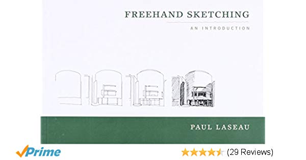 600x315 Freehand Sketching Paul Laseau 9780393731125 Books - Free Hand Sketching