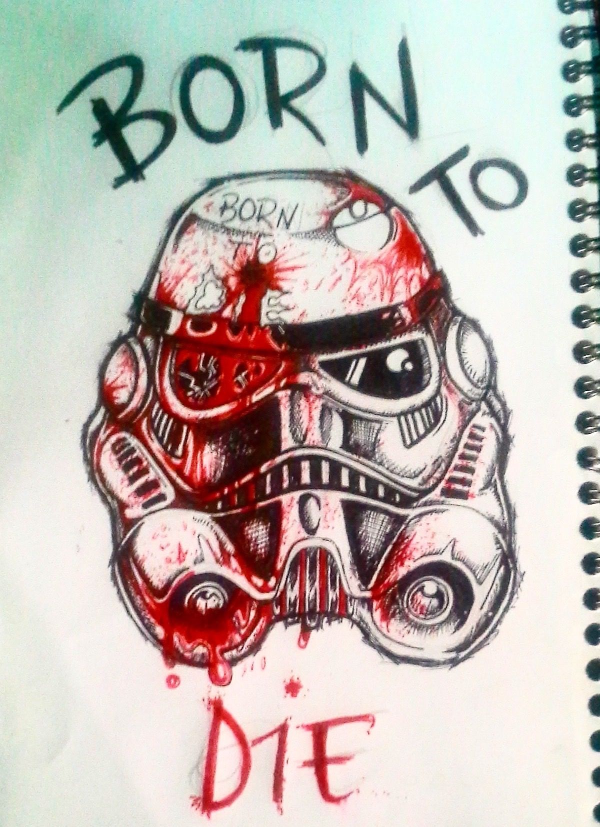 1200x1655 Born To Die Stormtrooper Blood Geek - Geek Sketch