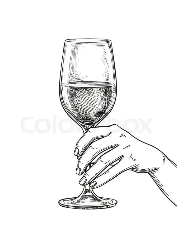 568x800 Hand Holding A Glass Of Wine. Ink Sketch Isolated On White - Glass Sketch