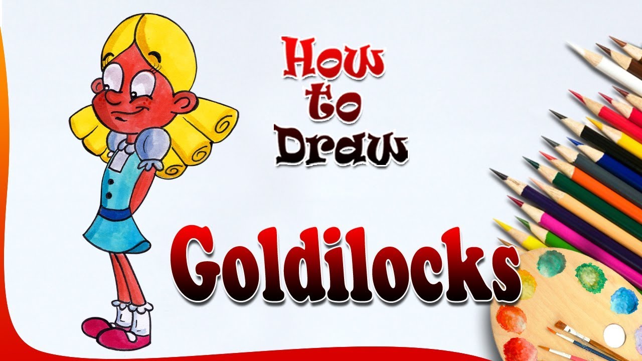 1280x720 How To Draw Goldilocks Goldilocks Drawing Goldilocks Drawing - Goldilocks Sketch