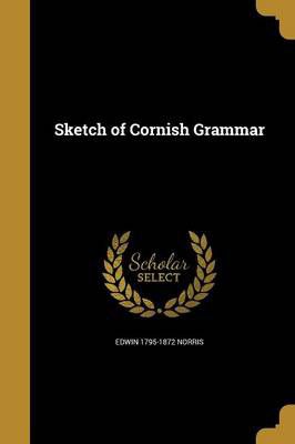 266x400 Sketch Of Cornish Grammar Buy Online In South Africa - Grammar Sketch