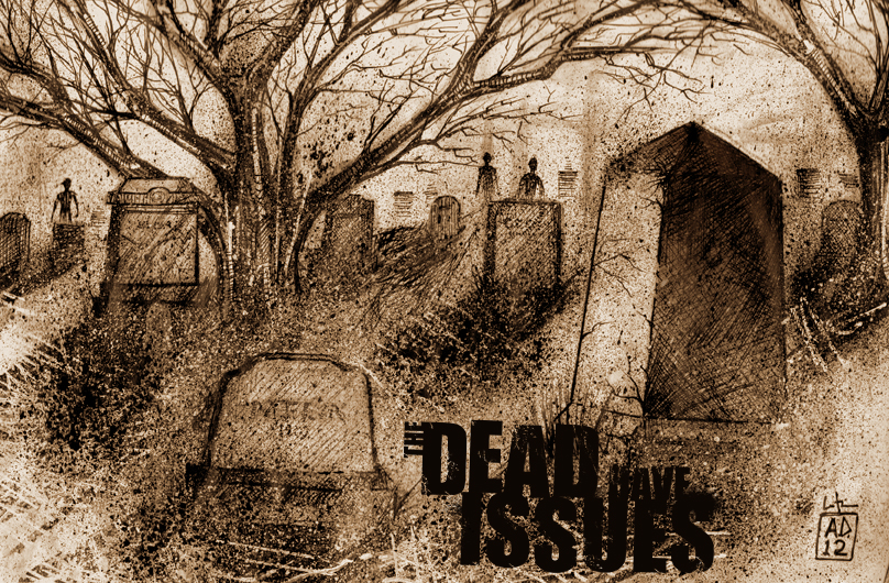 808x530 Graveyard Sketch The Dead Have Issues - Graveyard Sketch