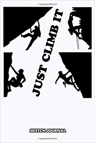 333x499 Sketch Journal Just Climb It, Climber Hiker Camper Adventure - Hiker Sketch