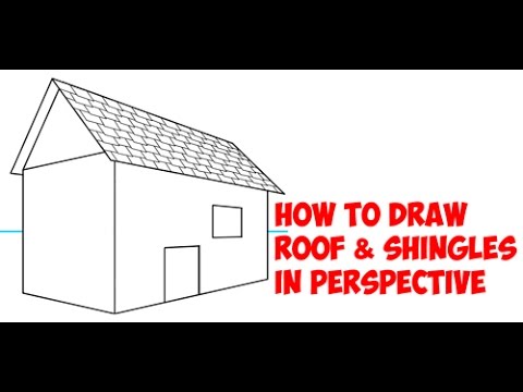 480x360 How To Draw A Roof With Shingles In Two Point Perspective Easy - House Roof Sketch