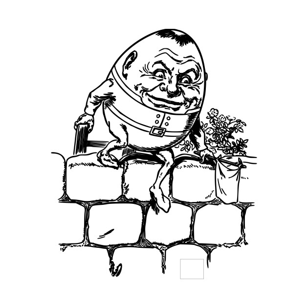 630x630 Limited Edition. Exclusive Humpty Dumpty 1 - Humpty Dumpty Sketch