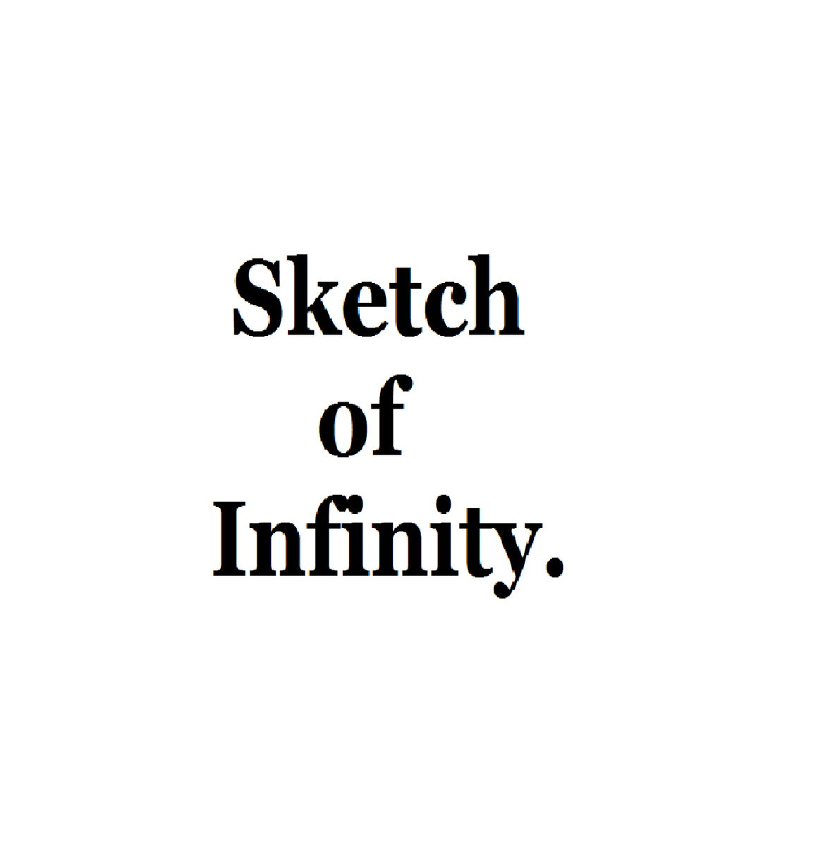 1157x1200 Wat4 Sketch Of Infinity - Infinity Sketch