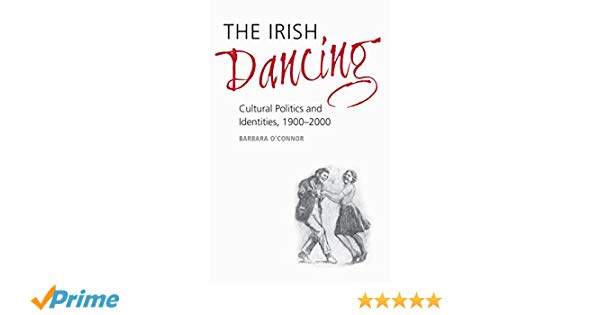 600x315 The Irish Dancing Cultural Politics And Identities, 1900 2000 - Irish Dance Sketch