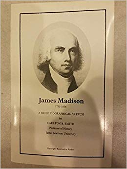 260x346 James Madison 1751 1836 A Brief Biographical Sketch Carlton B - James Madison Sketch
