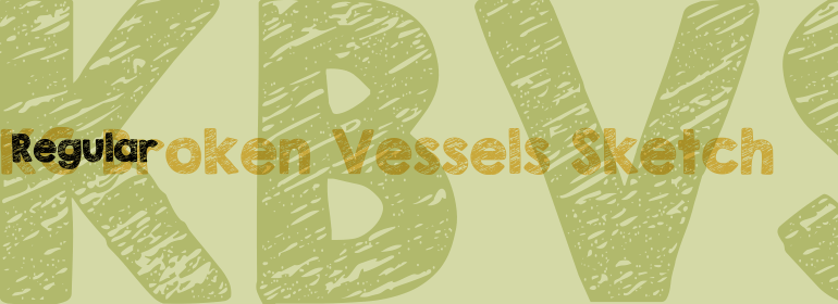 770x280 Kg Broken Vessels Sketch Font Family - Kg Broken Vessels Sketch