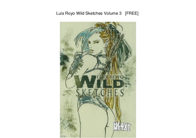 638x451 Luis Royo Wild Sketches Volume 3 [Free] - Luis Royo Sketches