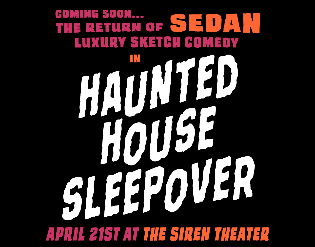 1276x1000 Sedan Luxury Sketch Comedy Presents Haunted House Sleepover - Luxury Sketch