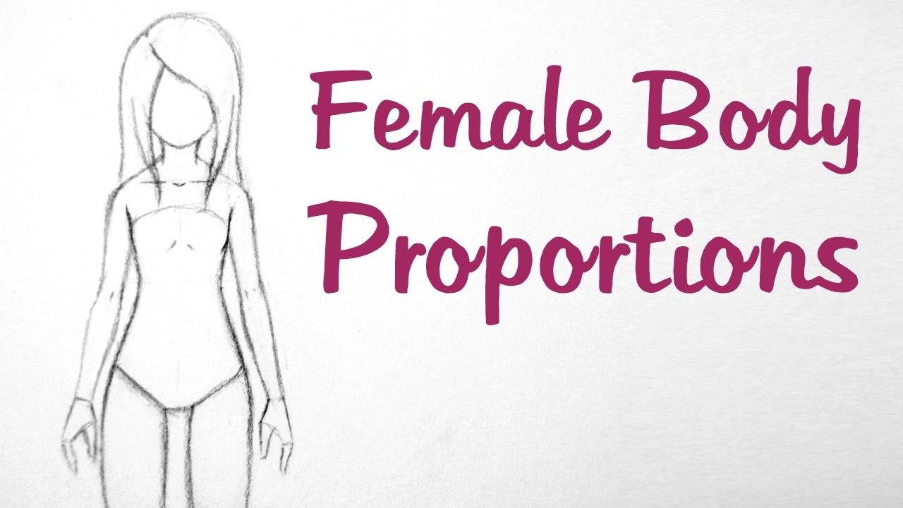 1280x720 How To Draw Manga Female Body Proportions - Manga Body Sketch