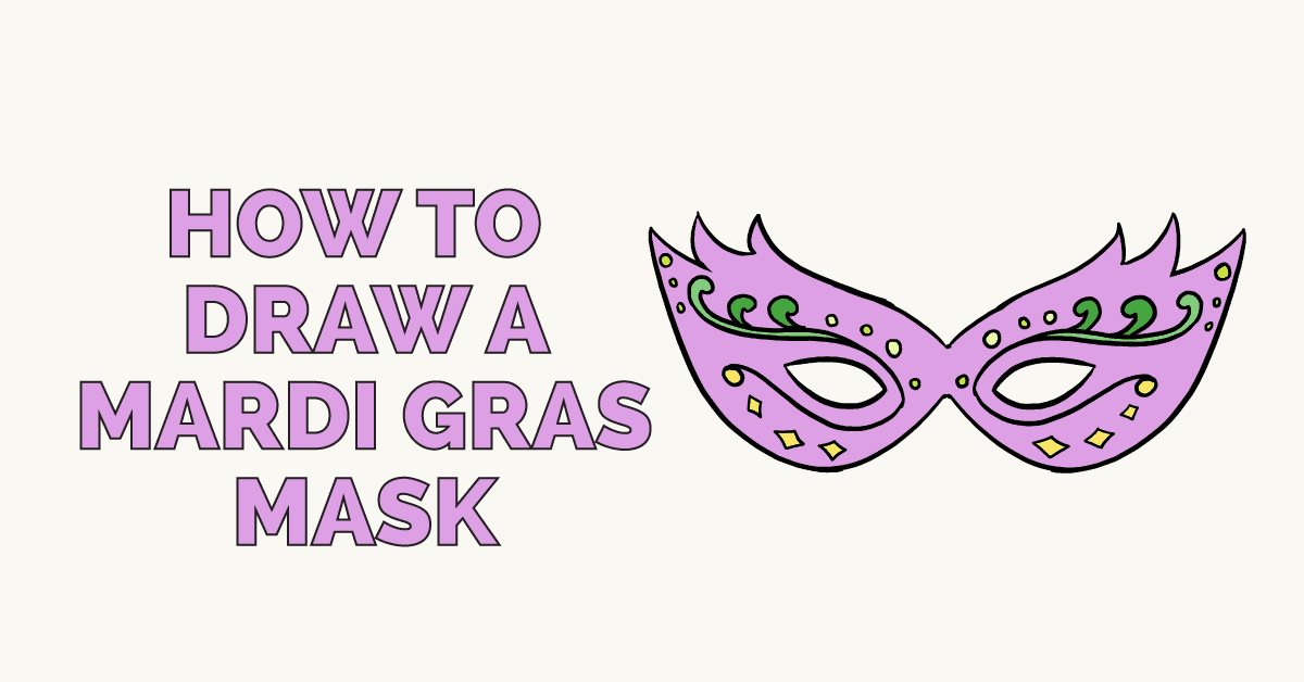 1200x628 How To Draw A Mardi Gras Mask - Mardi Gras Mask Sketch