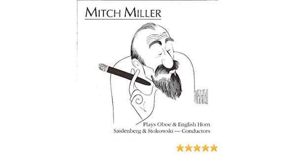 600x315 Mitch Miller, Saidenberg, Stokowski - Oboe Sketch