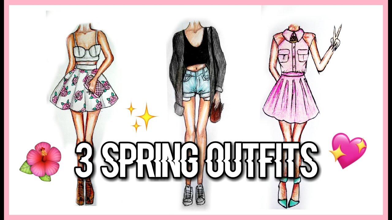1280x720 How To Draw 3 Spring Outfits Fashion Illustration Girly - Outfit Sketches