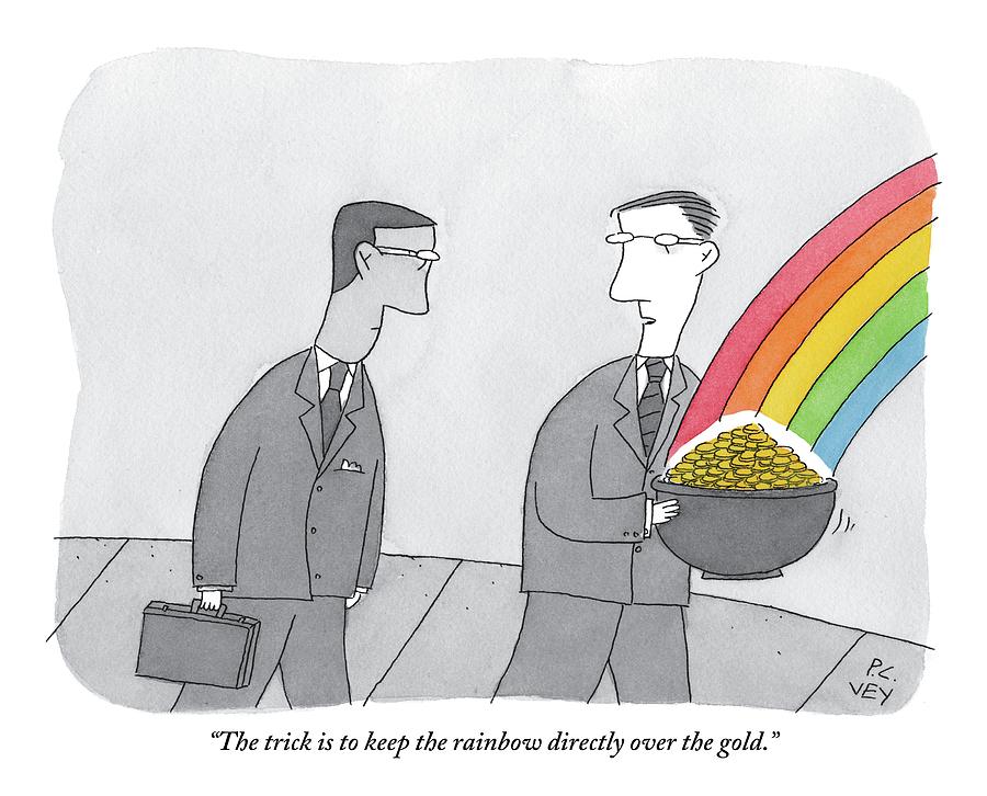 900x726 One Man Holds A Pot Of Gold At The Tail End By Peter C. Vey - Pot Of Gold Sketch
