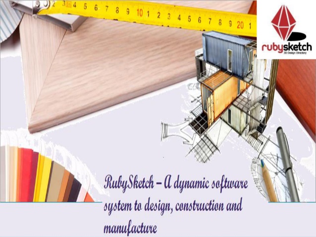638x479 Ruby Sketch A Dynamic Softwrae System To Design, Constructiona Nd - Ruby Sketch