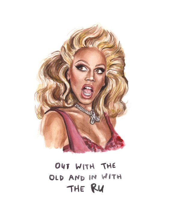 570x712 Rupaul Out With The Old And In With The Ru Funny Rupaul Etsy - Rupaul Sketch