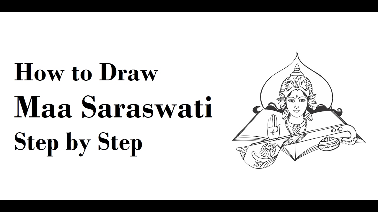 1280x720 How To Draw Maa Saraswati Drawing Step By Step - Saraswati Sketch