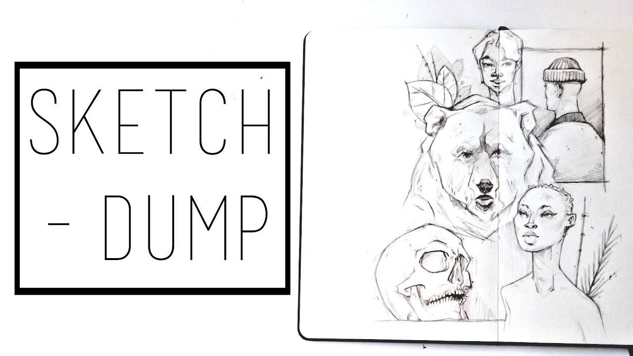 1280x720 Sketch Dump 30 Ways To Fill A Sketchbook - Sketch Dump