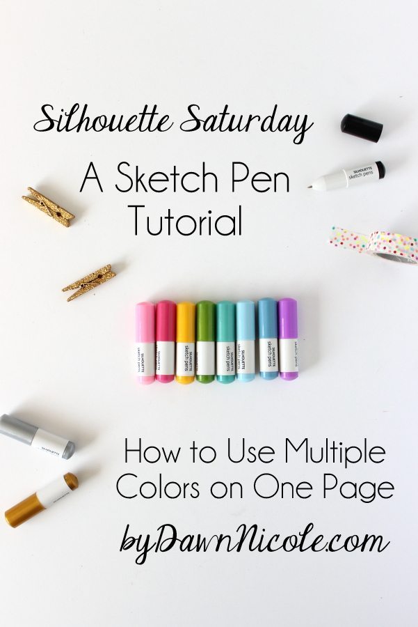 601x900 Silhouette Sketch Pen Tutorial Dawn Nicole - Sketch Pen Fonts